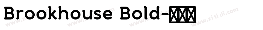 Brookhouse Bold字体转换
